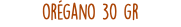 orégano 30 gr