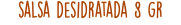 salsa desidratada 8 gr