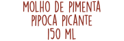 molho de pimenta pipoca picante 150 ml
