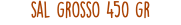 sal grosso 450 gr